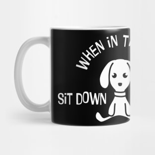 Funny Saying Funny Quote Mug